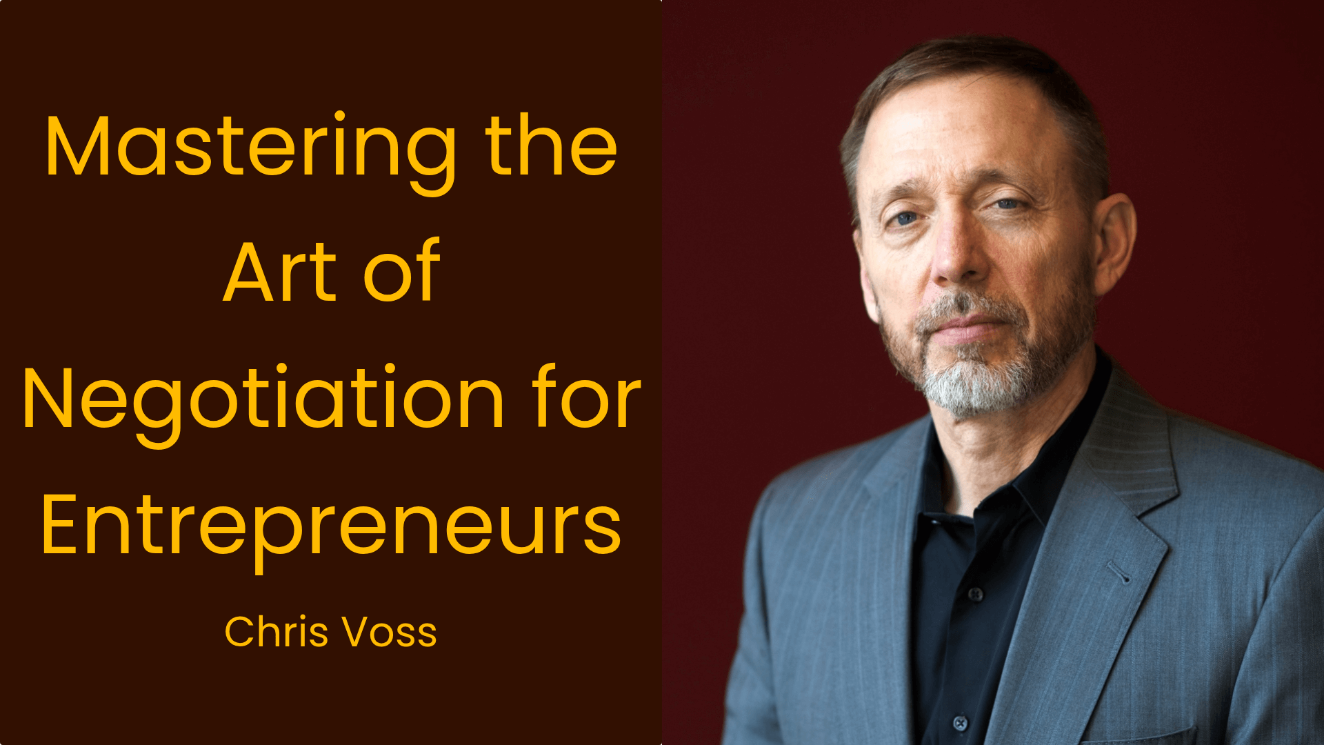 Unlocking Founder Success: Negotiation Strategies from Chris Voss