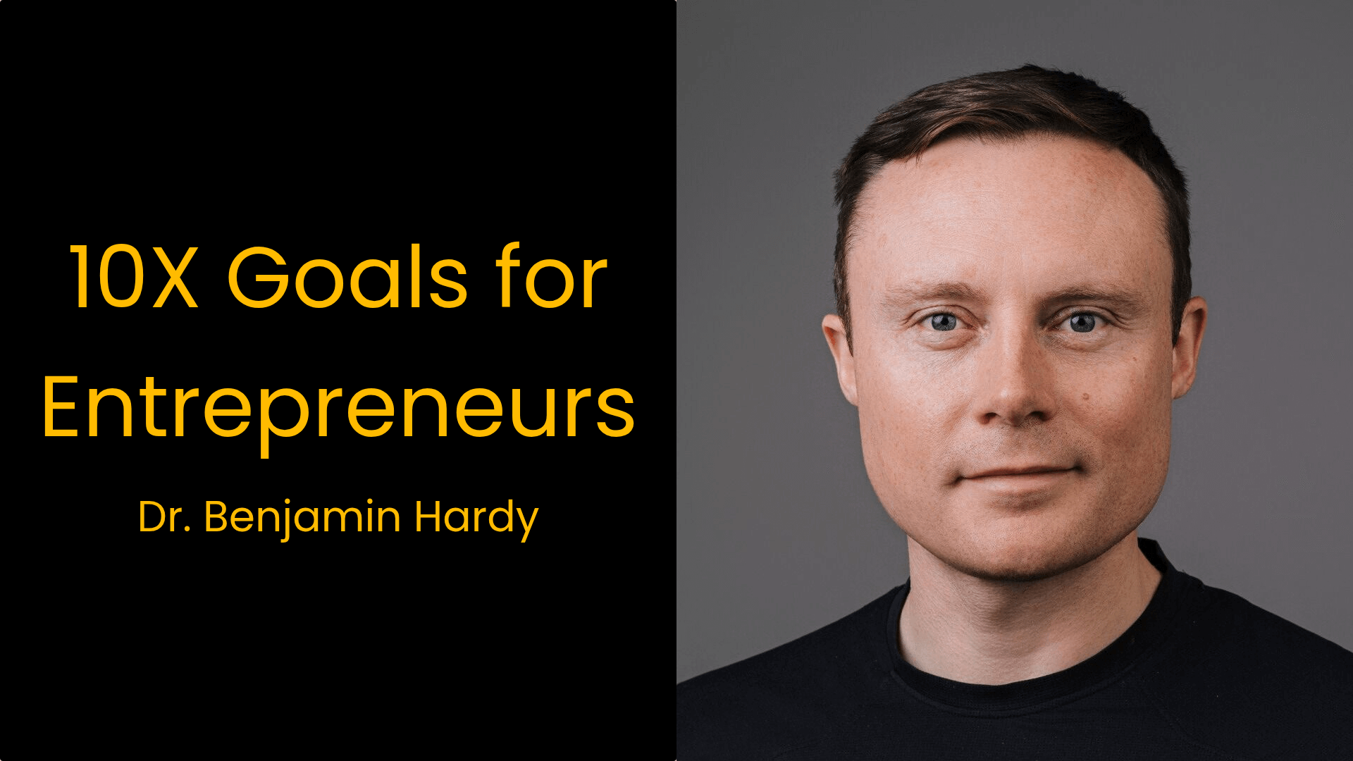 10X Goals for Entrepreneurs