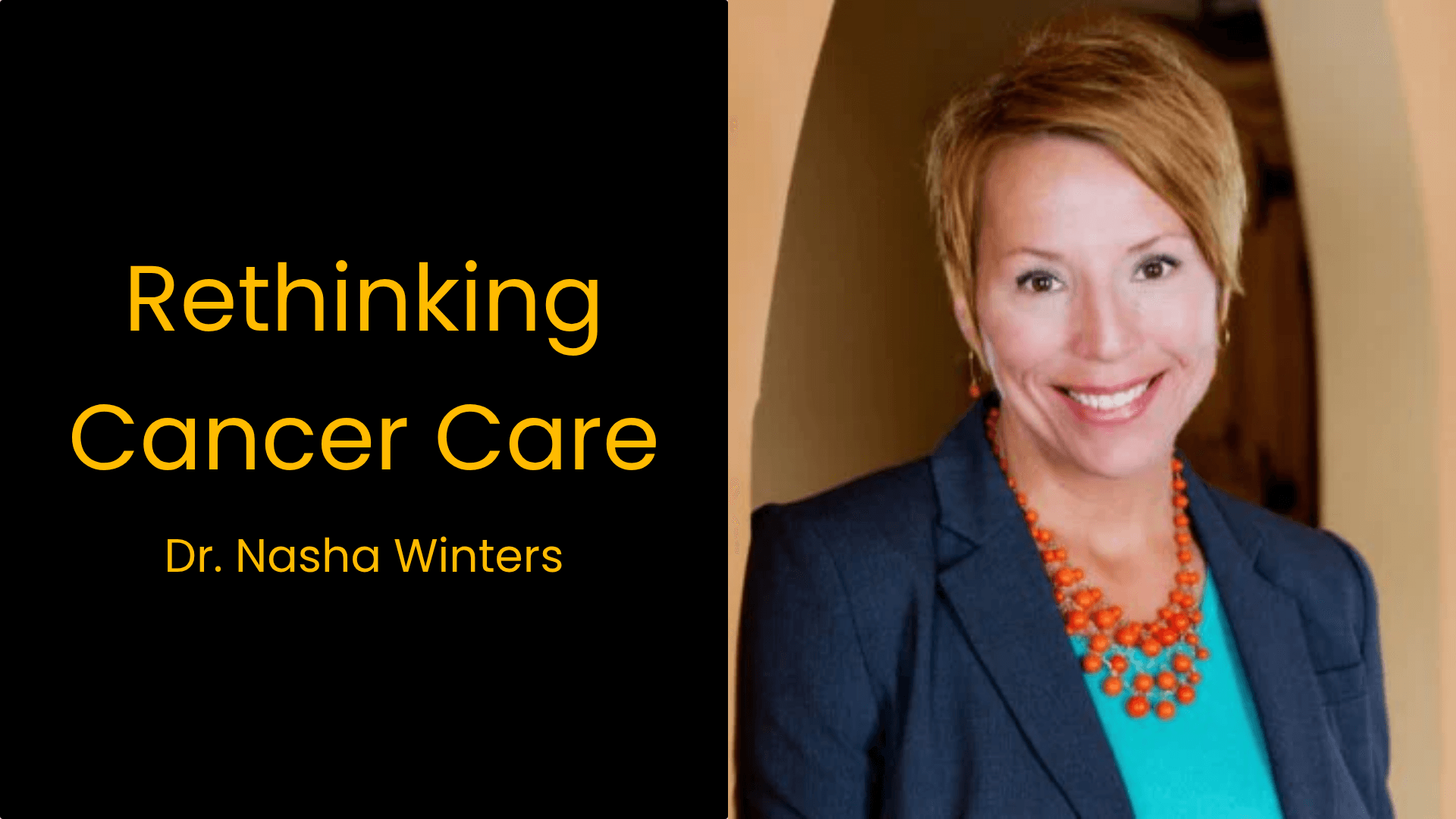 Rethinking Cancer Care